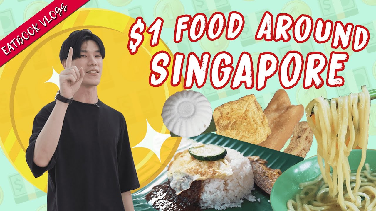 $1 Food Around Singapore | Eatbook Vlogs | EP 67