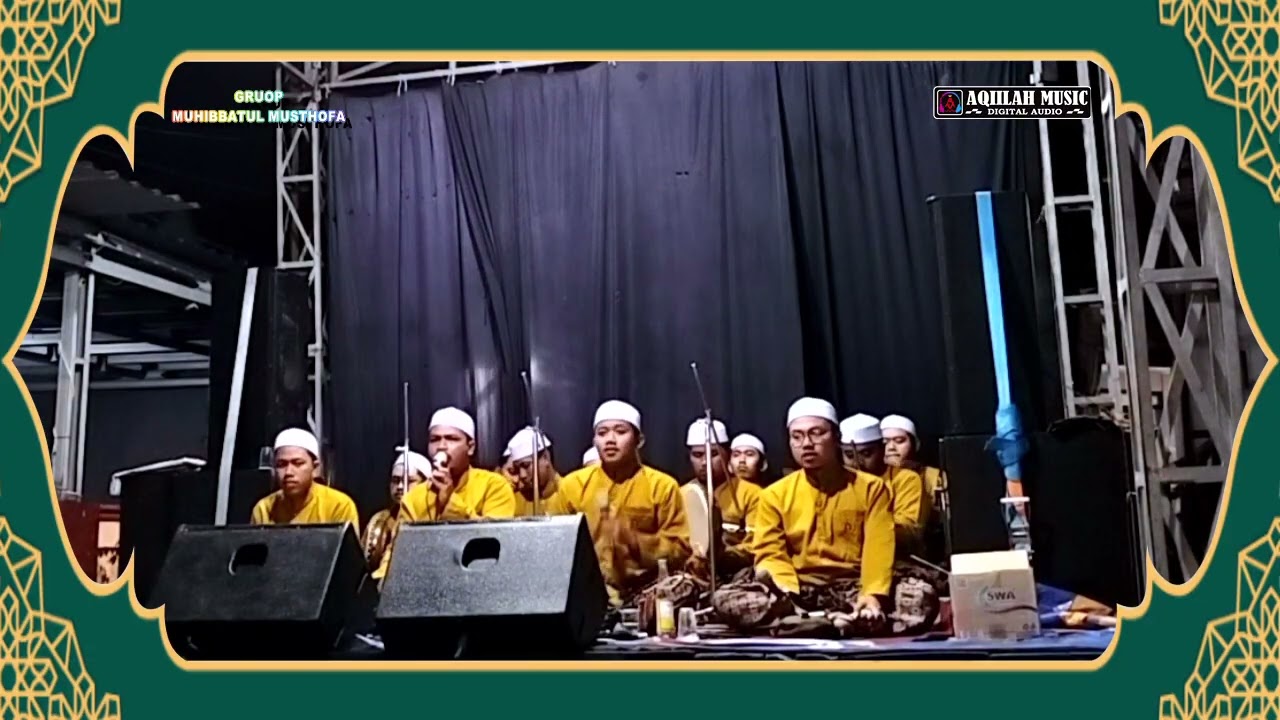 MUHABBATUL MUSTHOFA//AQIILAH MUSIC