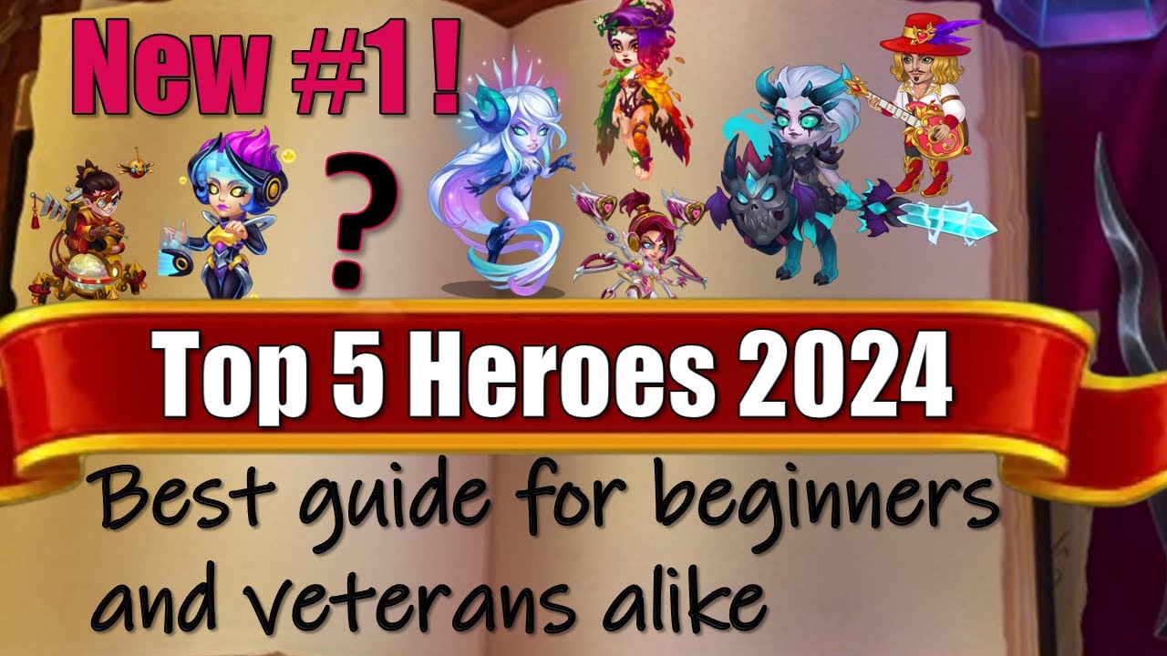 Hero Wars - Top 5 Best Heroes In 2024 Best Guide For Beginners And Veterans Alike