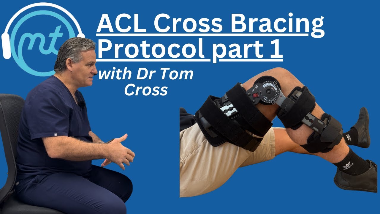 S01E12 - ACL management - The Cross Bracing Protocol explained with Dr Tom Cross