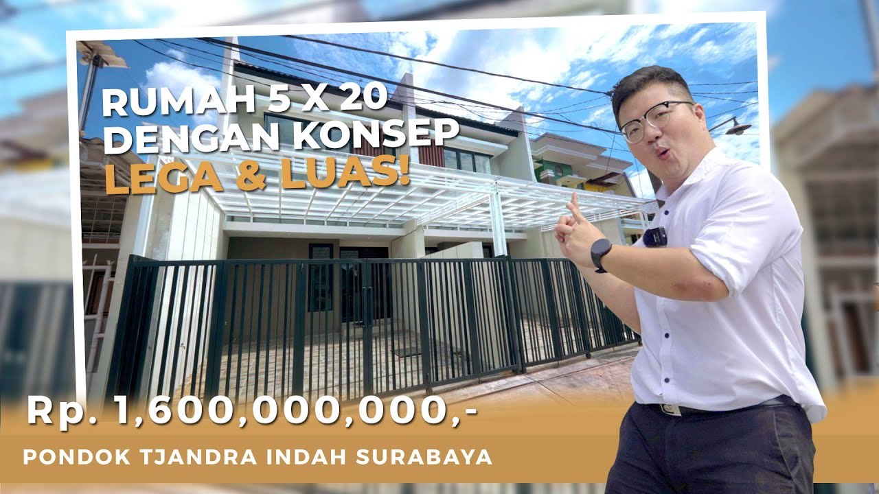 Rumah 5 x 20 dengan konsep LEGA dan LUAS | Pondok Tjandra Indah