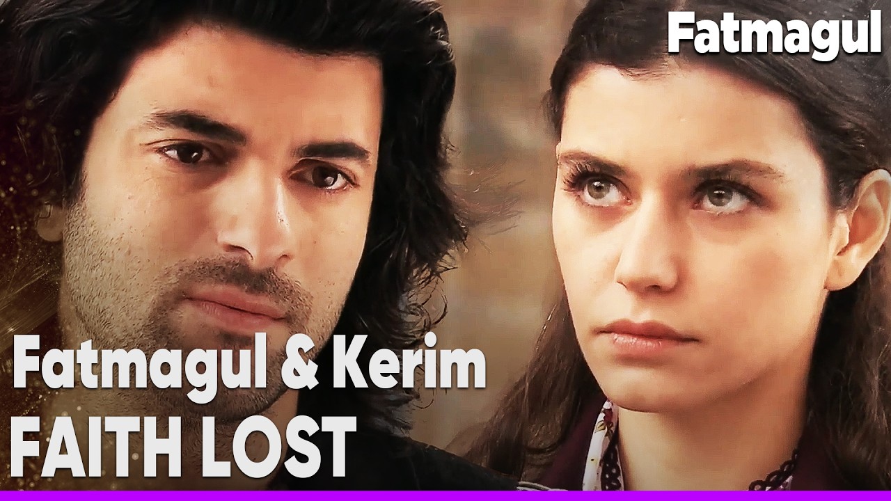 Fatmagul felt her trust in Kerim breaking🥲 - Fatmagul  |  Exclusive Scenes