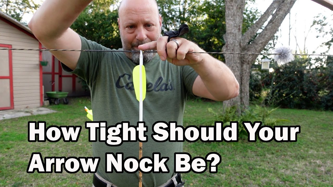 How Tight Should Your Arrow Nock Fit Your String