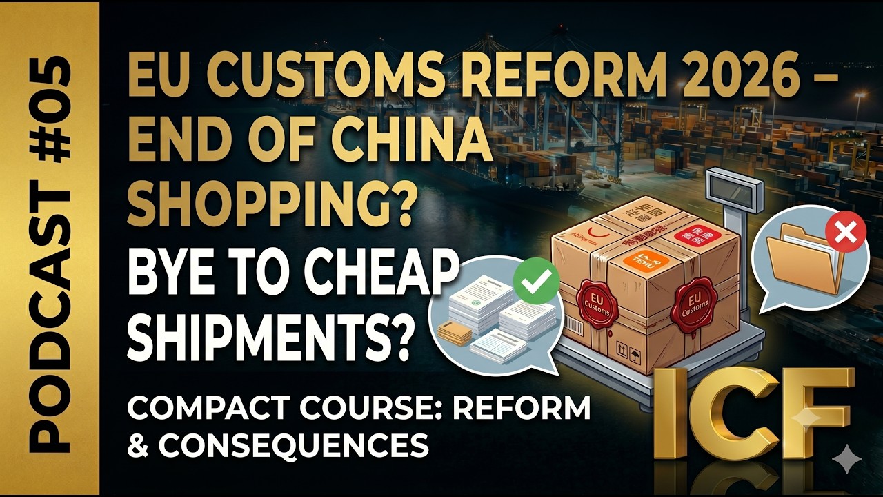 Podcast #05: EU customs reform 2026 explained