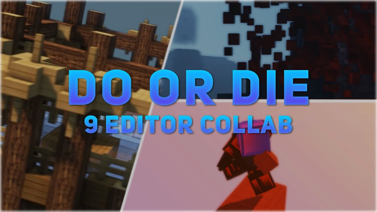 Do or Die | Bedwars Montage [9 Editor Collab]