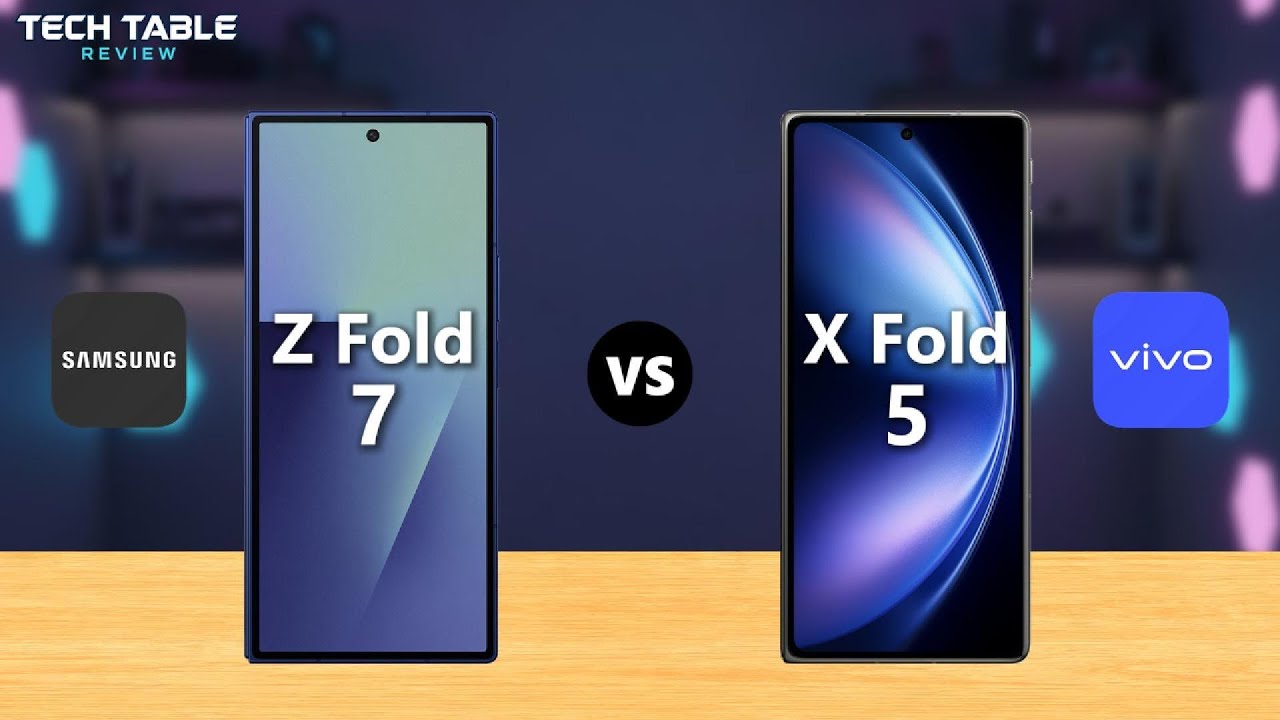 Samsung Z Fold 7 vs Vivo X Fold 5 – Which Foldable Phone Is Best?
