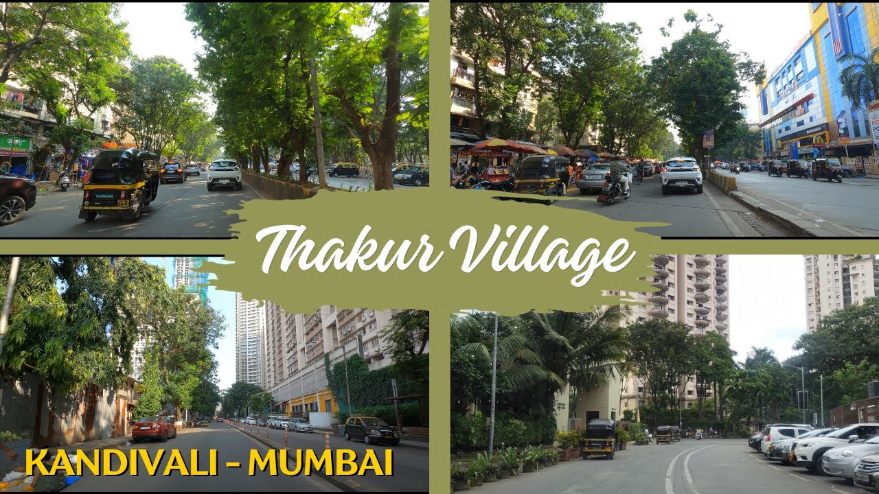 Thakur Village | Kandivali East | Mumbai | India