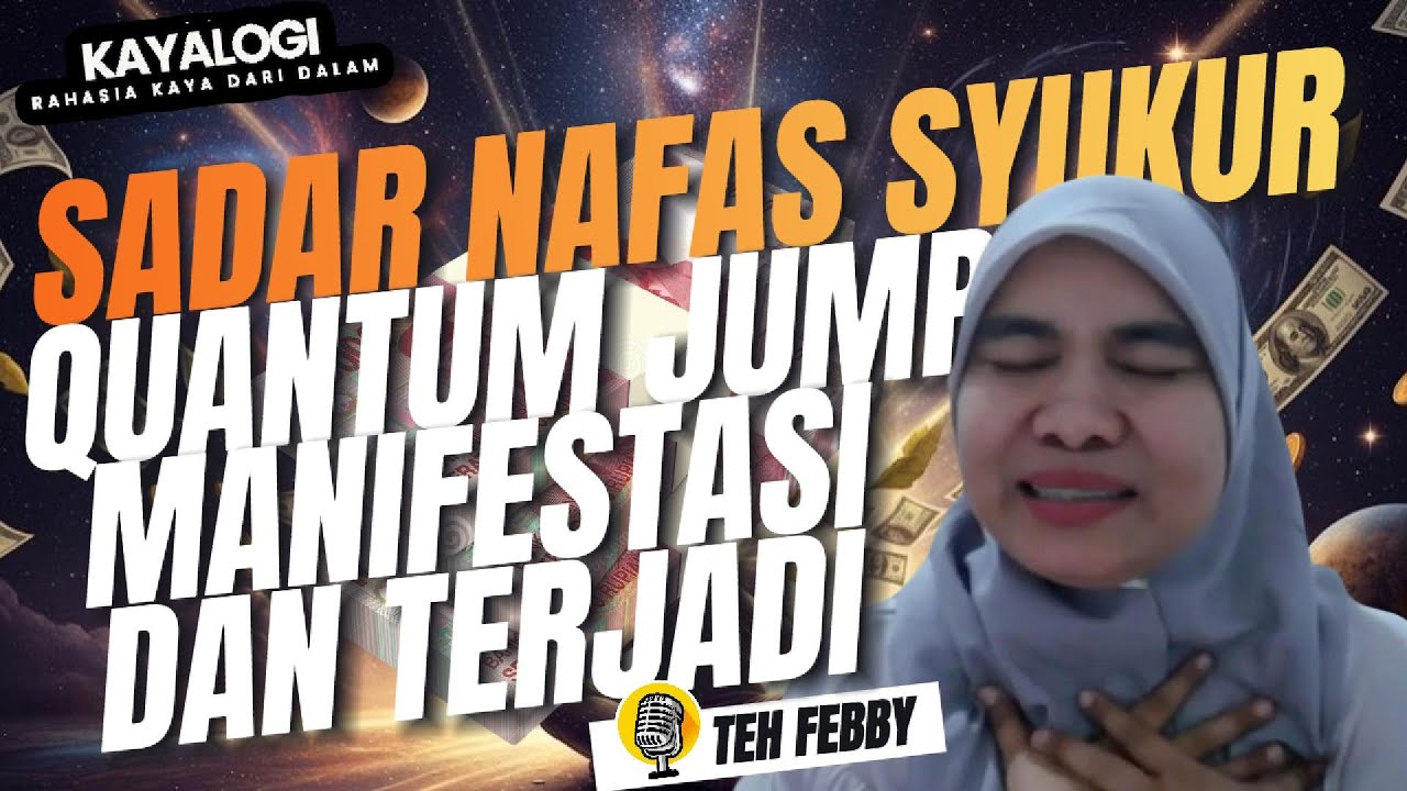 Teh Febby Quantum Jump: Rahasia Wujudkan Impian & Lunasi Utang Lebih Cepat!