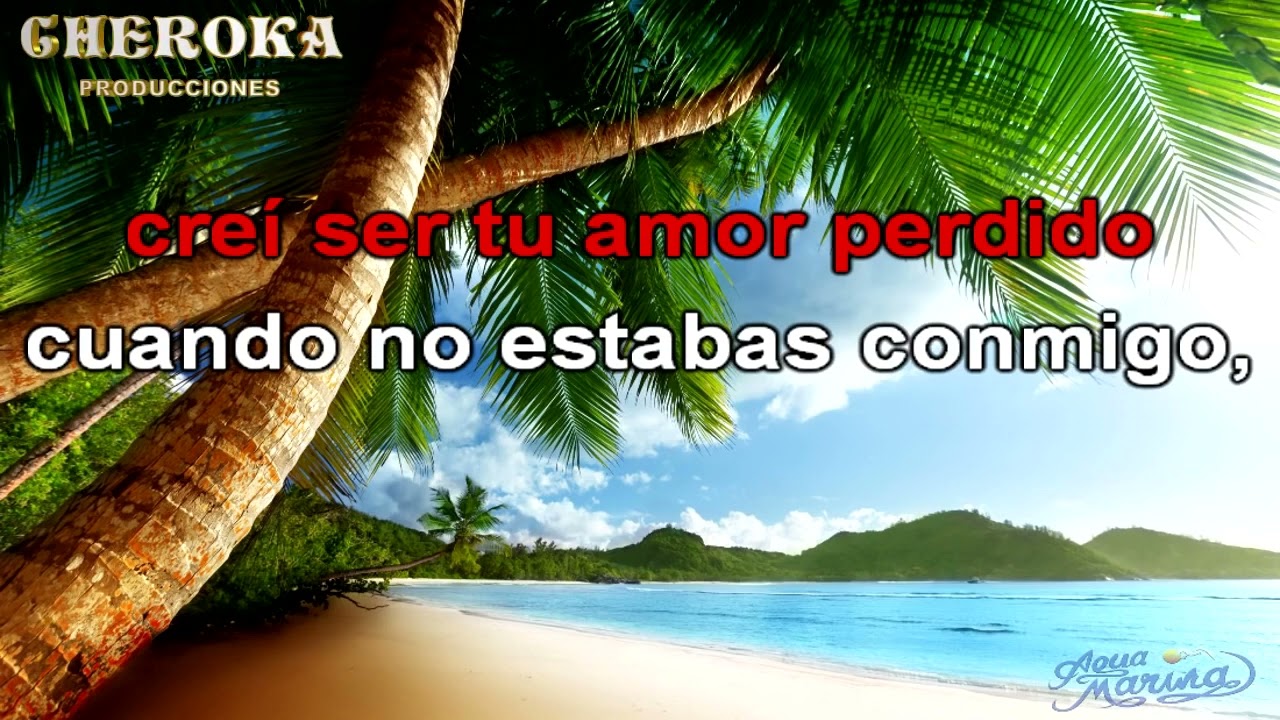 Agua Marina Paloma del alma mia     Karaoke