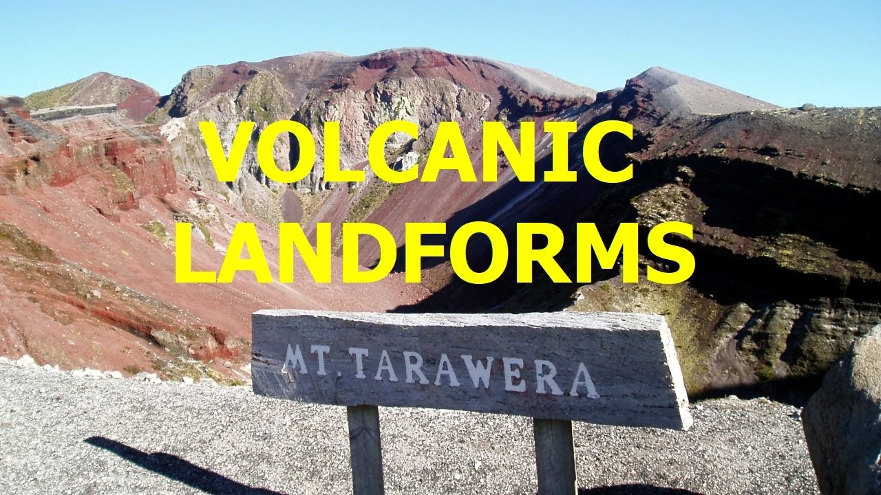 What types of Landforms are made by Volcanic Eruptions?