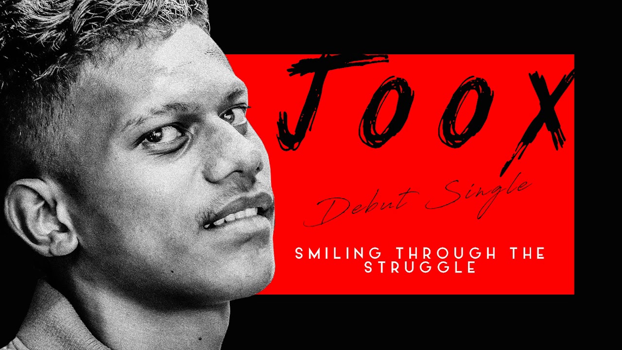 JOOX - Smiling Through The Struggle (audio)
