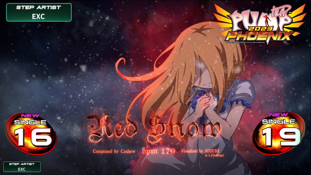 [PUMP IT UP PHOENIX] Red Snow(레드 스노우) S16 & S19