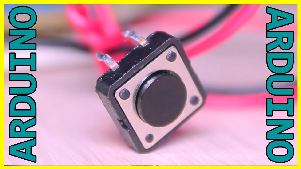 Arduino #4 - Подключение кнопок. Дребезг и исправление прошлых ошибок