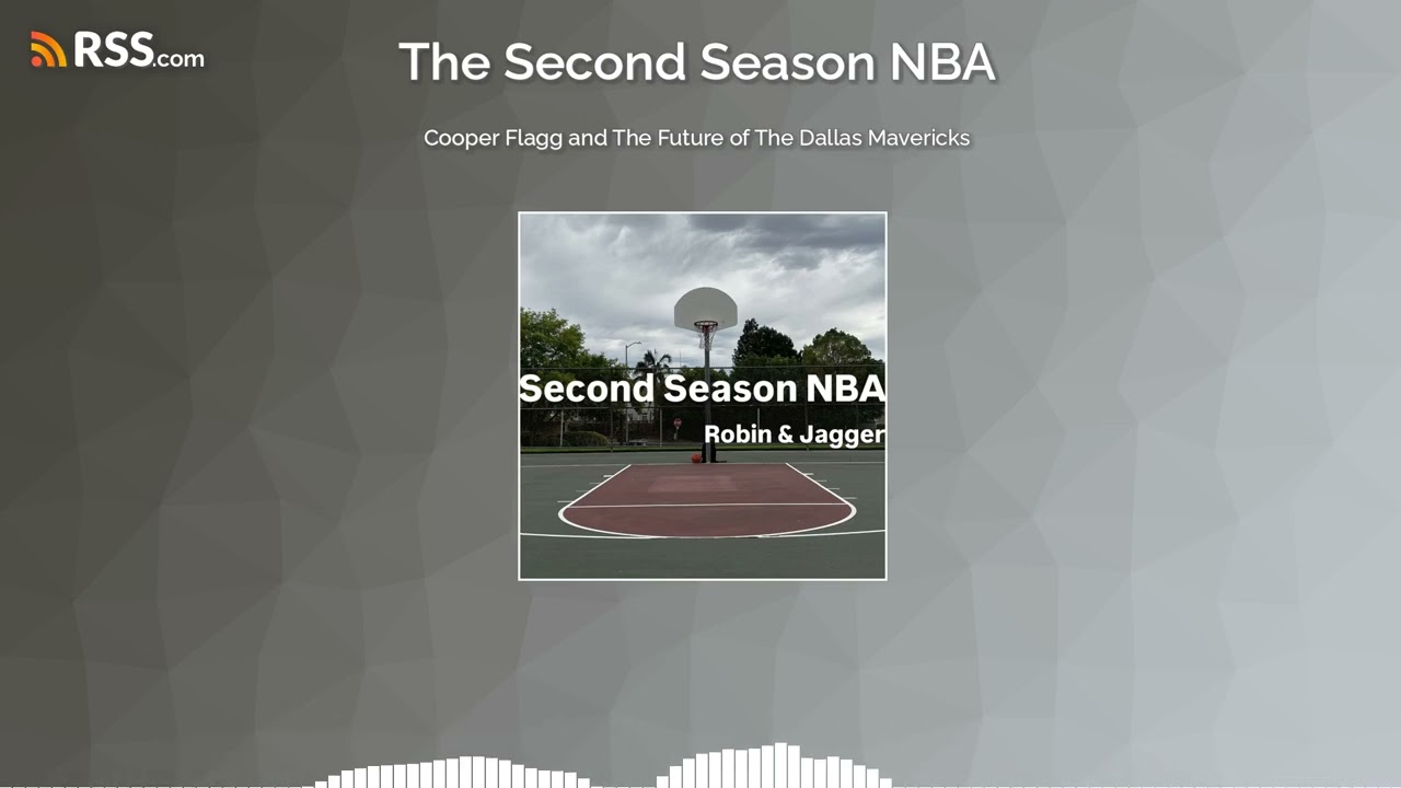 Cooper Flagg and The Future of The Dallas Mavericks