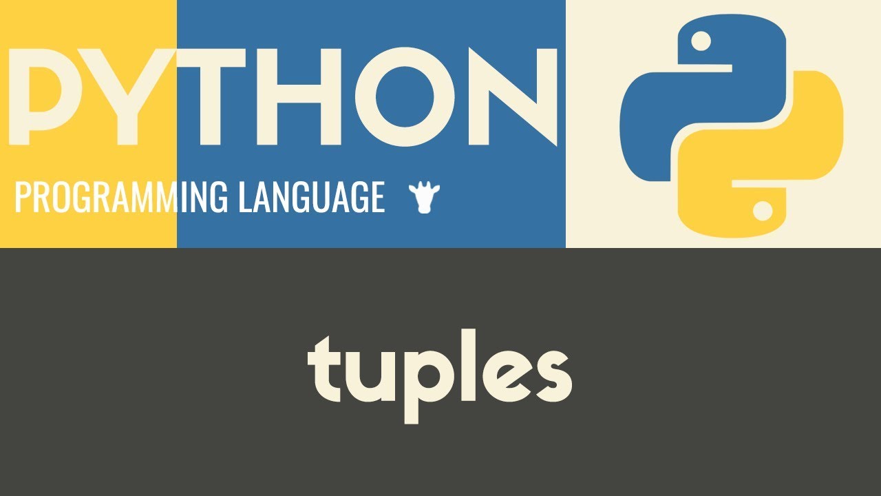 Tuples | Python | Tutorial 13