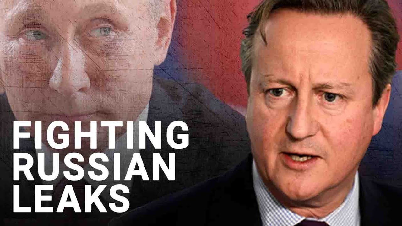 David Cameron cracks down on Russian leaks | Oliver Moody