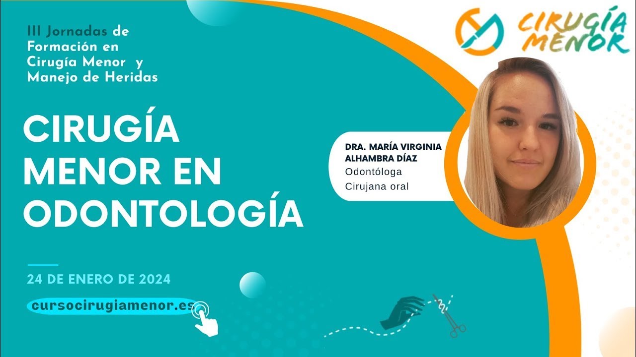 DIRECTO   Cirug&iacute;a menor en odontolog&iacute;a