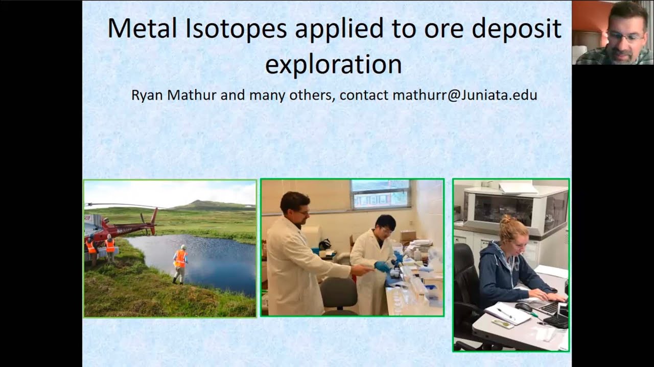 Ryan Mathur - Introduction to Metal Isotopes in ore deposits; Cu-Zn isotopes in Mt Isa