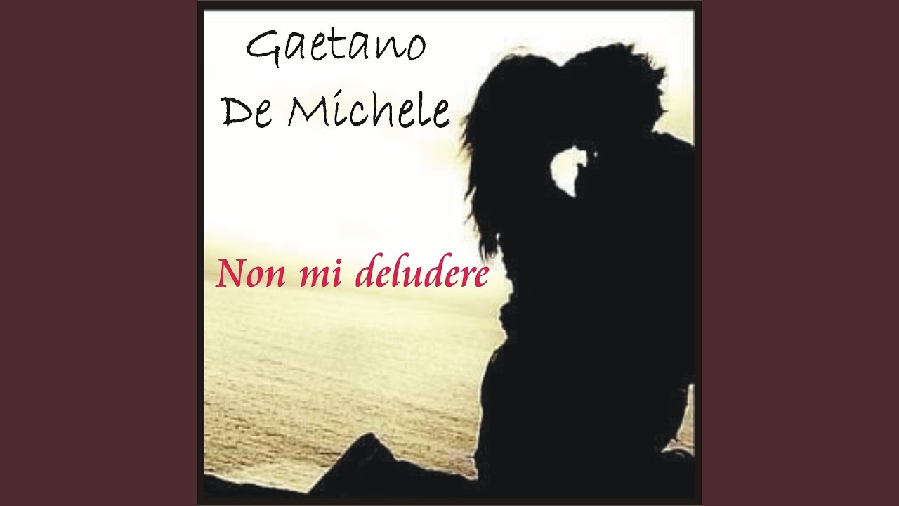 Non mi deludere