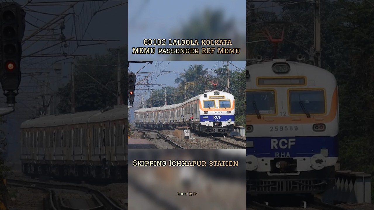 High speed RCF Lalgola Kolkata Memu skipping Ichhapur 🔥❤️ 