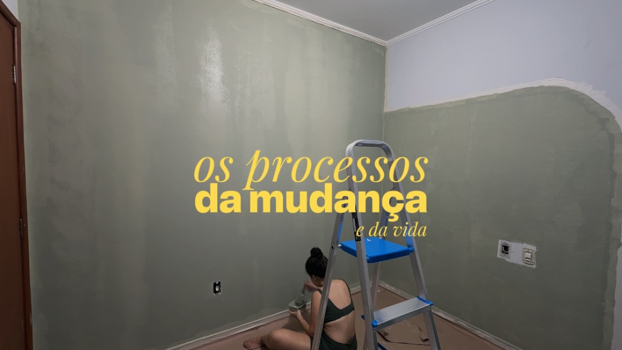 vlog | mudança de casa, recomeços e processos da vida