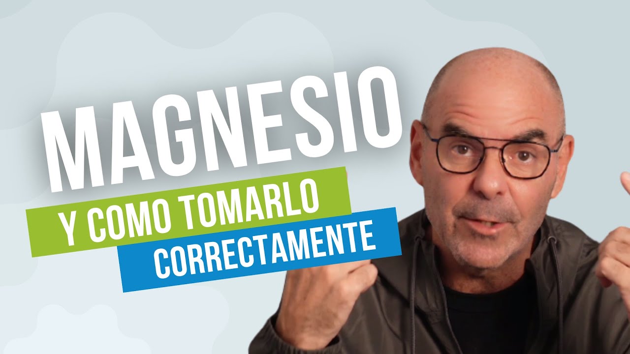 MAGNESIO: Todo lo que necesitas saber sobre él.
