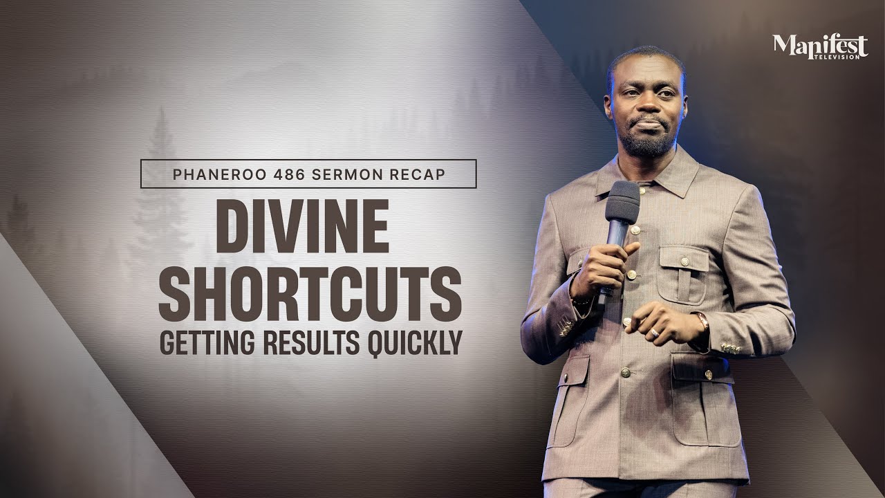 Phaneroo 486 Sermon Recap | Divine Shortcuts - Getting Results Quickly | Apostle Grace Lubega