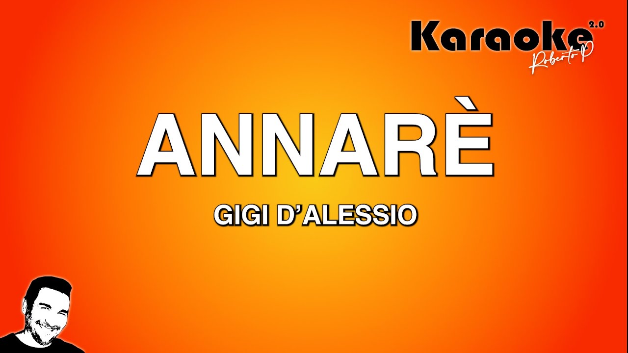 Karaoke - Gigi D'Alessio - Annarè