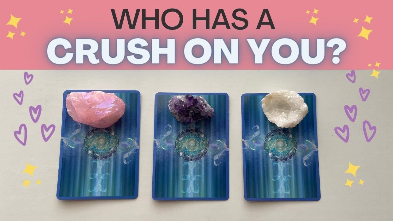 😍Who has a CRUSH ON YOU? And their next moves 😍 Pick-a-card love tarot reading