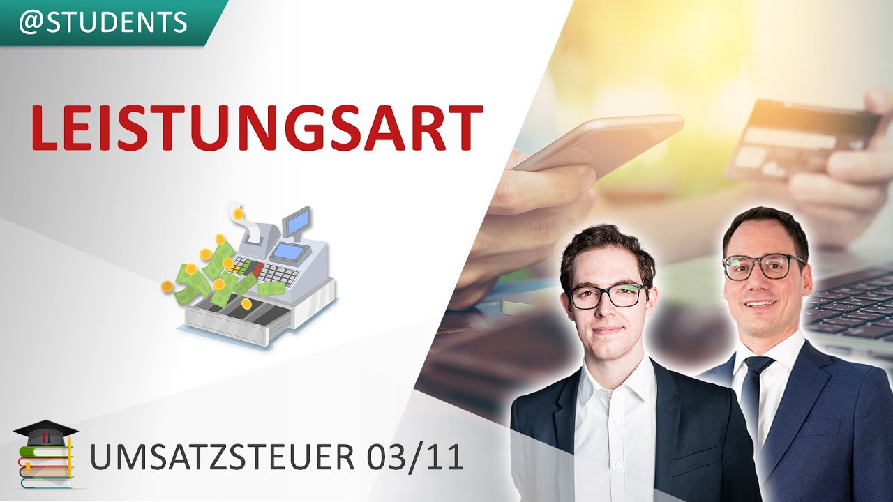 Lieferung (§ 3 Abs. 1) & Sonstige Leistung (§ 3 Abs. 9) & Werkleistung| Umsatzsteuer 3/11