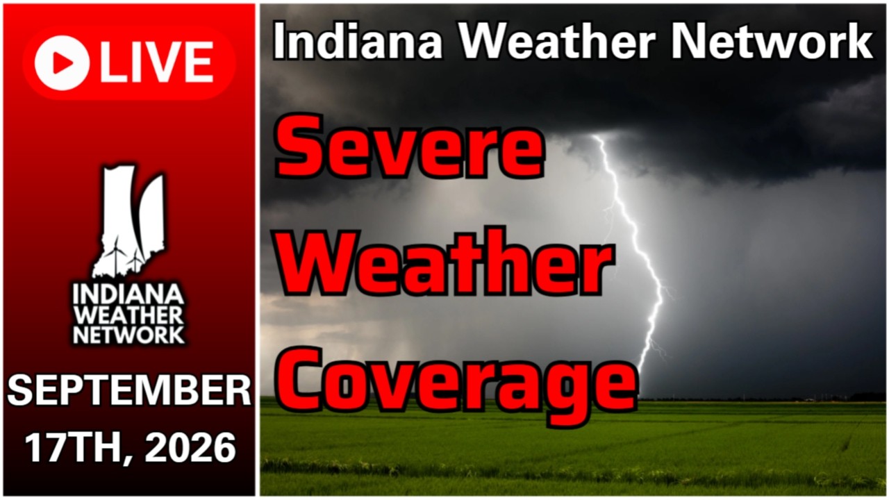 LIVE SEVERE WEATHER COVERAGE 9/17/2026