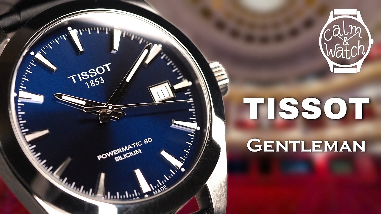 Tissot Gentleman Powermatic 80 Silicium, The Ultimate Every-Day Watch, 4K Video and Calm Music