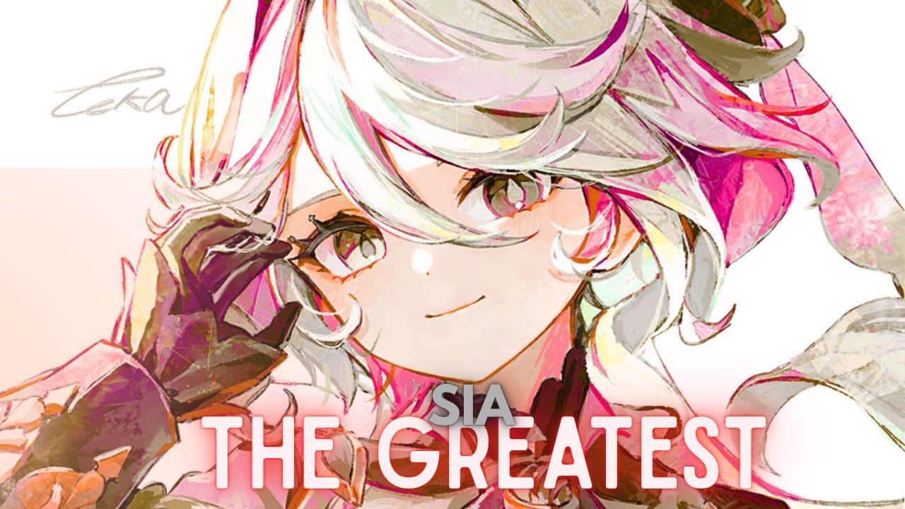 Nightcore The Greatest ( GMV// Gift for @⋆ 𝕴zu ♡ 🌿)