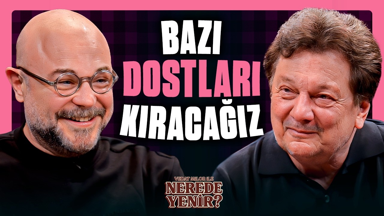 Vedat Milor’a Göre En İyi Balık Restaurantları | Nerede Yenir