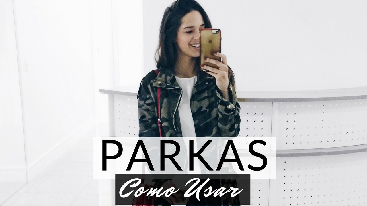 COMO USAR PARKA FEMININA (E MILITAR TB)