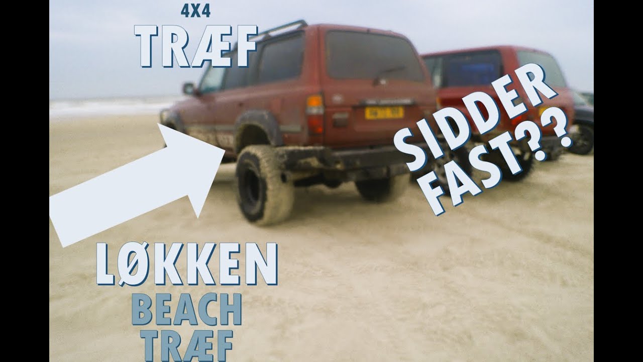 LØKKEN BEACH TRÆF 4X4!!!