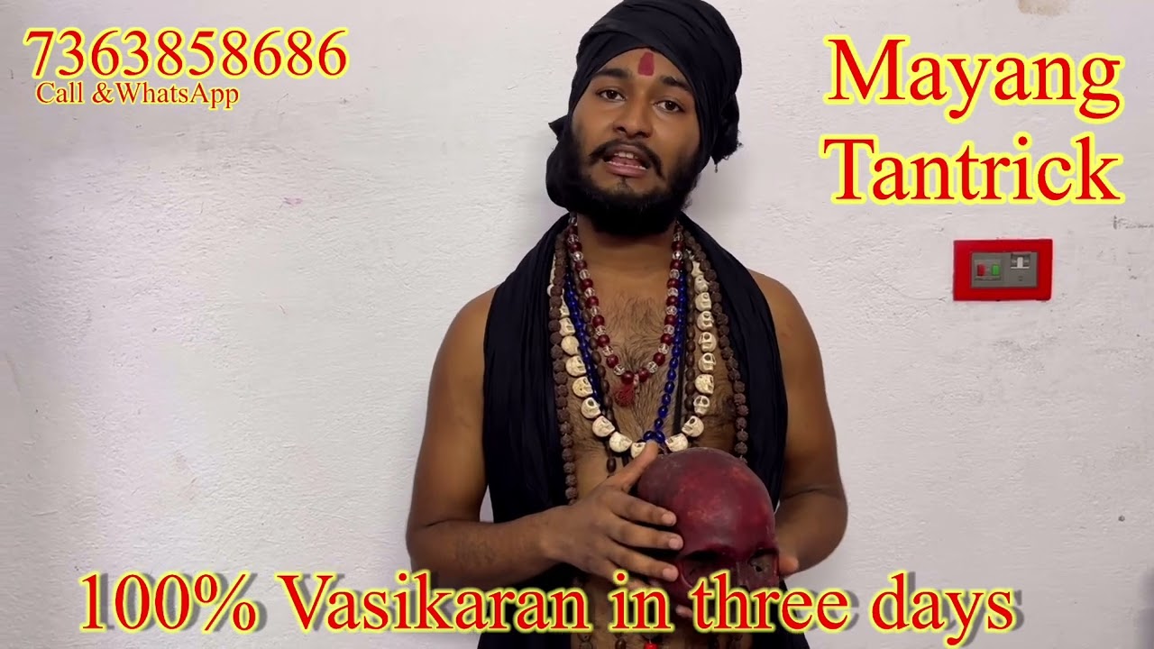 Most powerful , genuine Aghori live speech for Vasikaran tantra