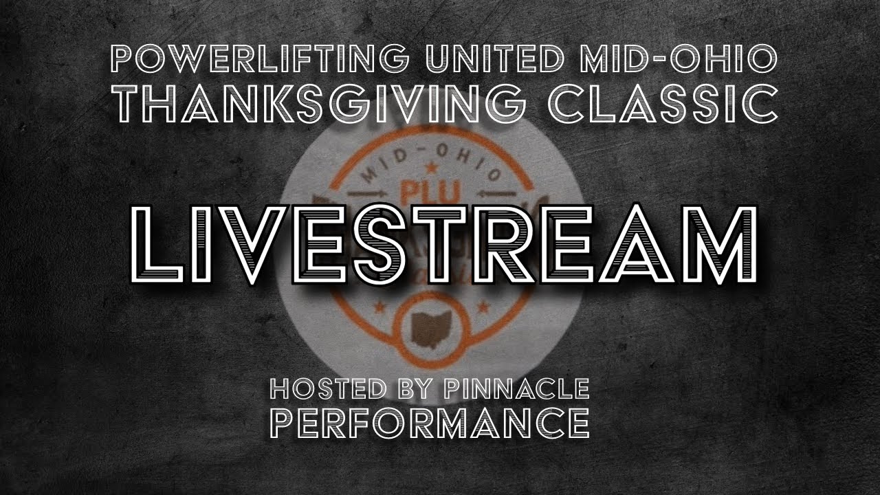 Powerlifting United Mid-Ohio Thanksgiving Classic