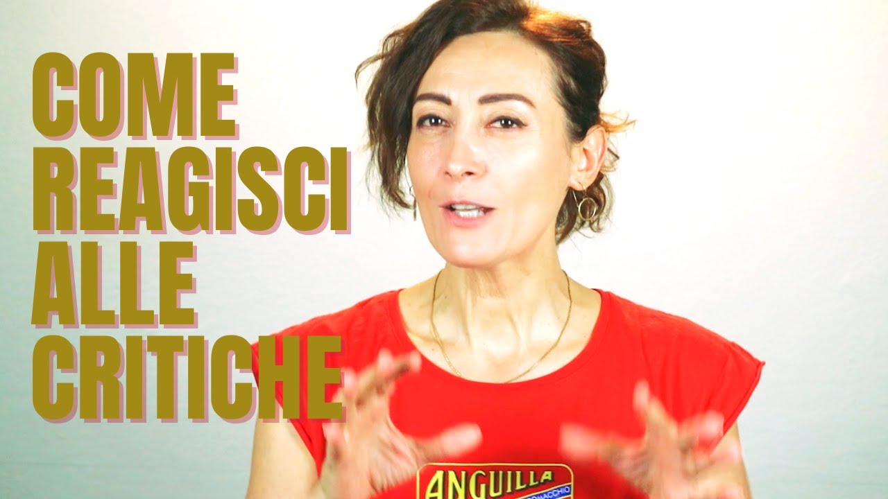 Come reagisci alle critiche [CoOl]