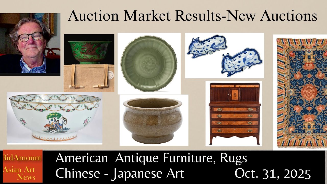 #antique  Chinese and Asian Art Auction Market News Oct  31, 2025