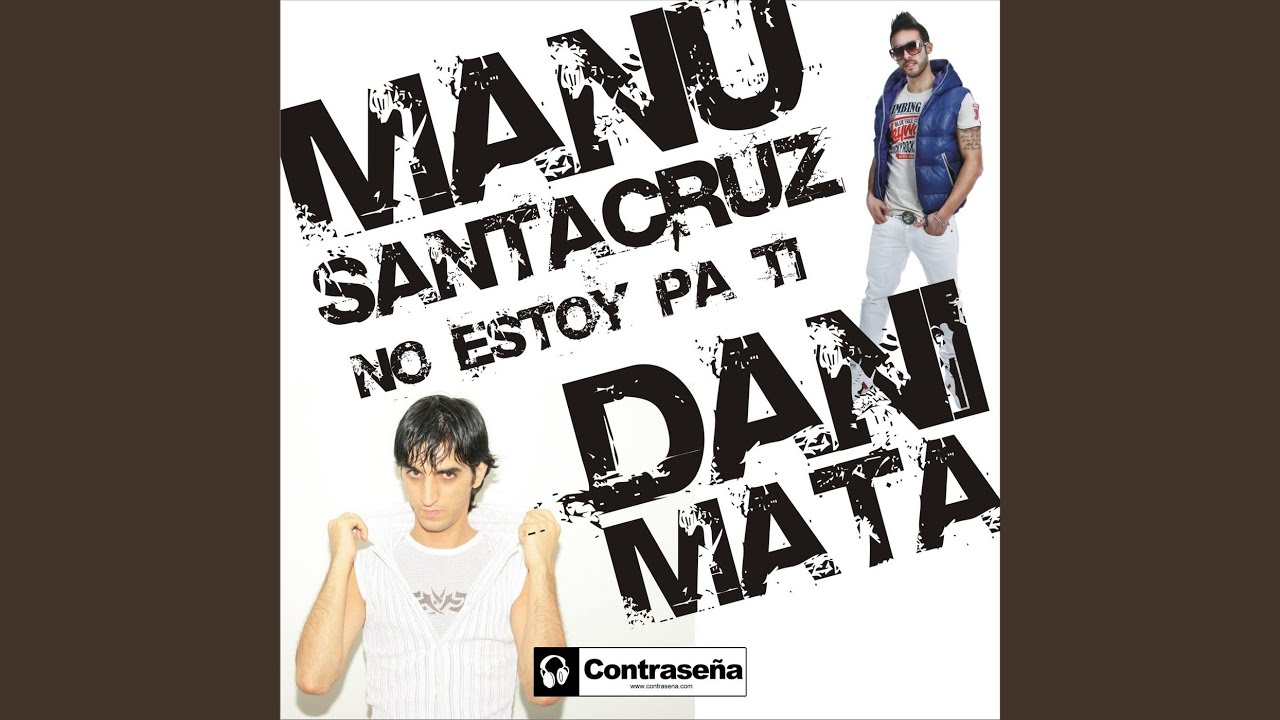 No Estoy Pa Ti (Extended Mix)