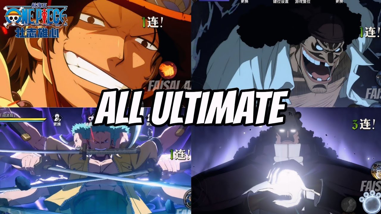 [OnePiece : Ambition] All Ultimate Characters 60 FPS