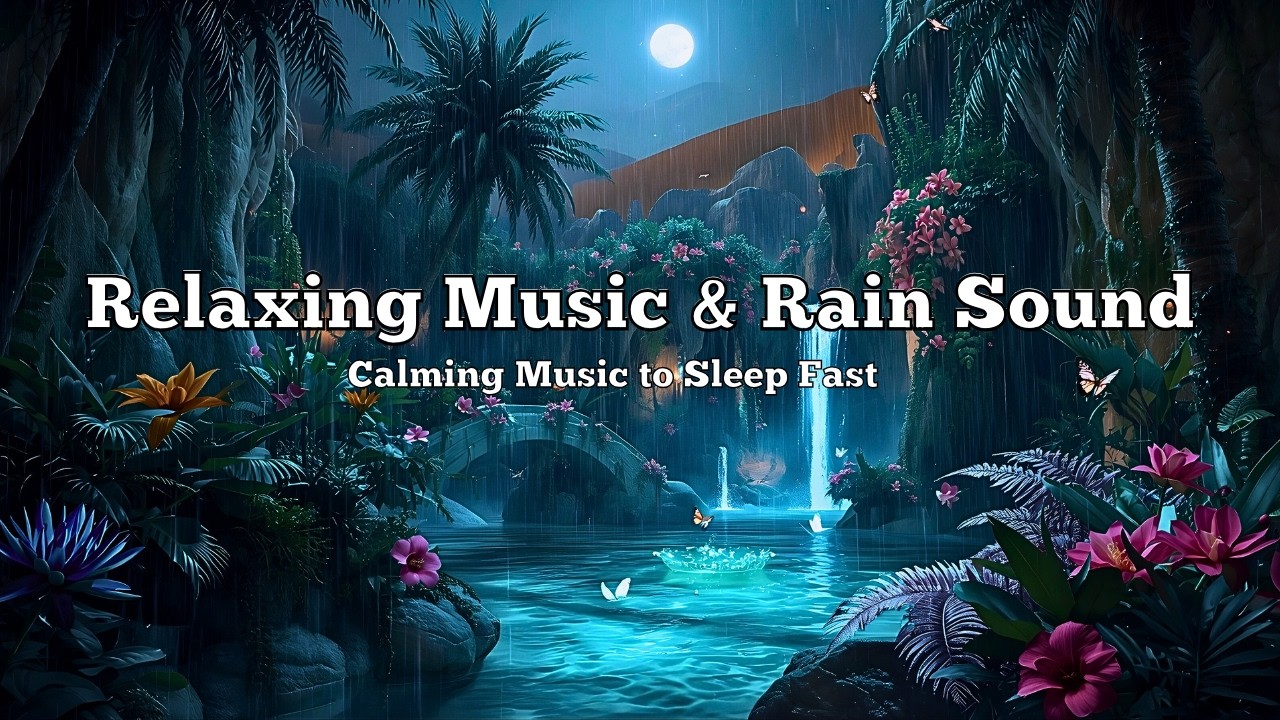 Peaceful Rain with Soft Piano Melodies | Deep Sleep, Insomnia Relief and Calm Energy