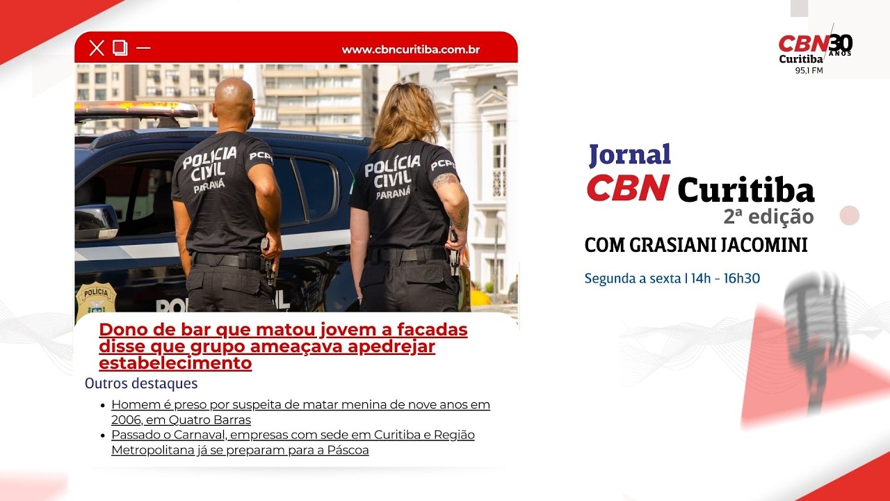 CBN Curitiba 2ª Edição | 19 de fevereiro