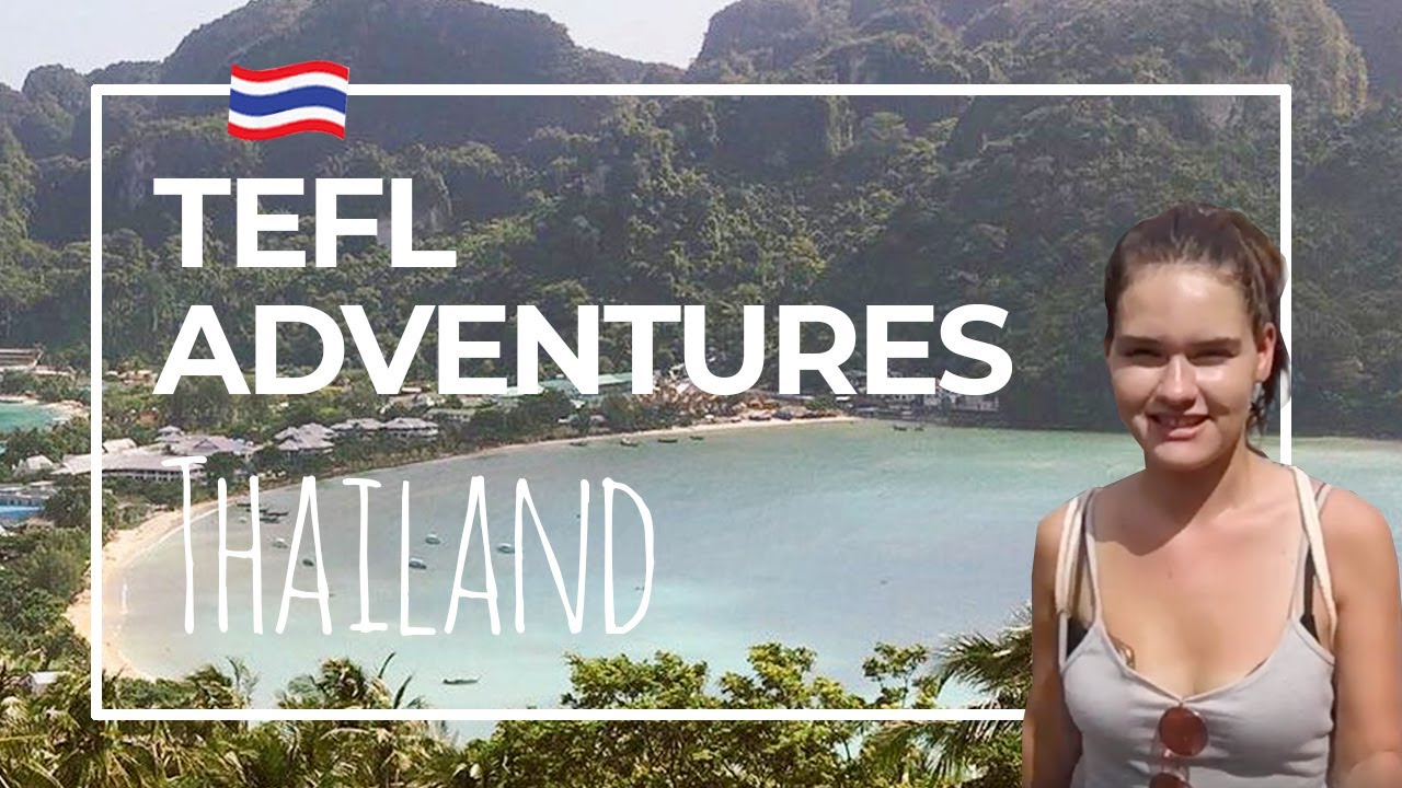 TEFL Adventures in Thailand - Ana