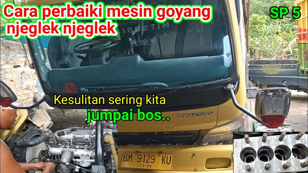 Cara perbaiki mesin canter goyang njeglek njeglek | hidupnya terkadang sulit