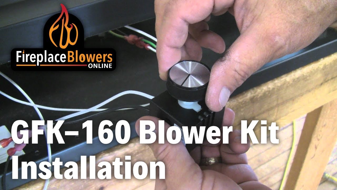 GFK-160 Fireplace Blower Fan Kit Installation