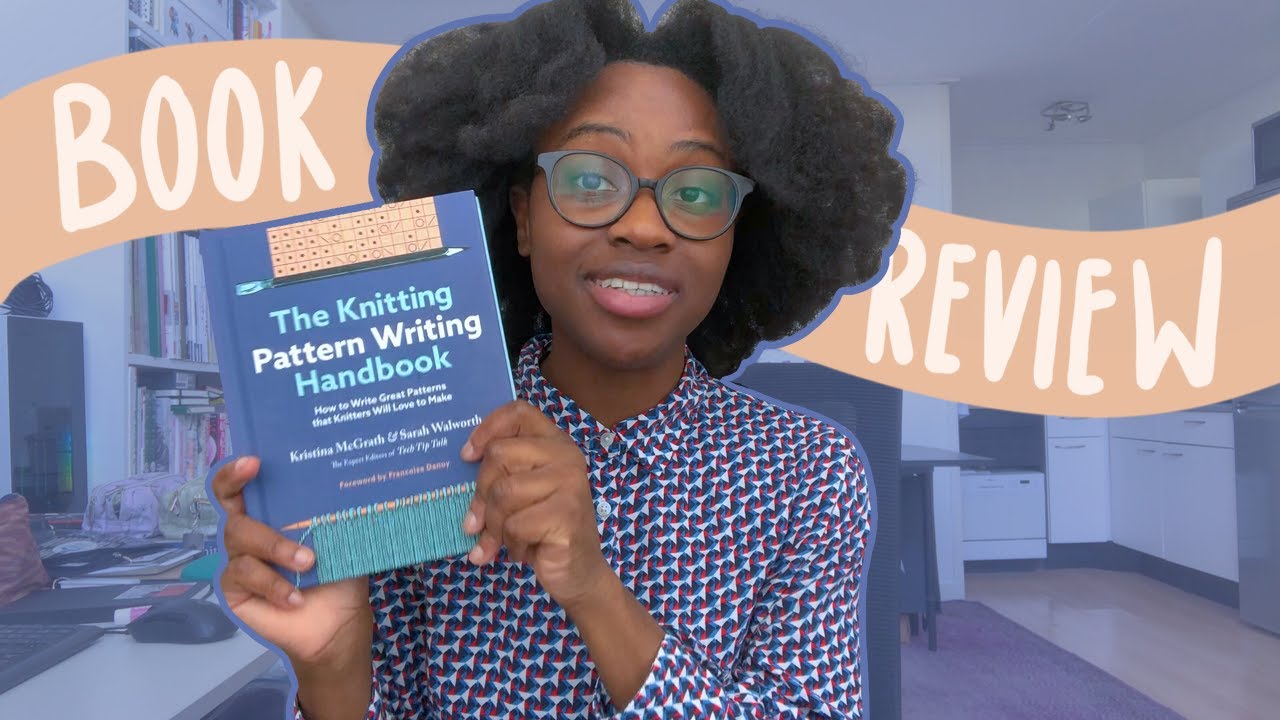 The Knitting Pattern Writting Handbook | Book Review