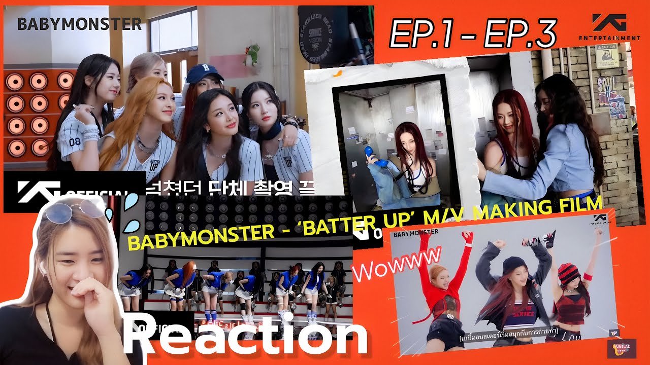 เข้าตึกYG รีแอค BABYMONSTER - ‘BATTER UP’ M/V MAKING FILM EP.1- EP.3 | Reaction #ส่องเด็กเบม่อน