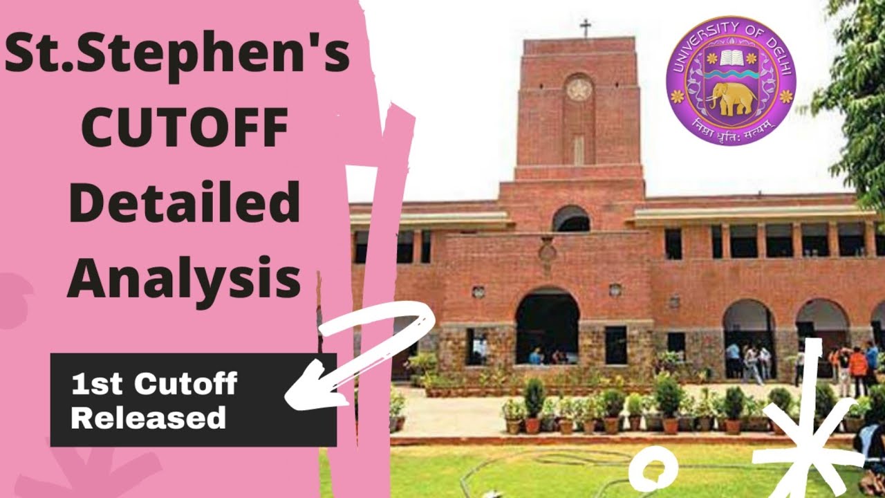 1st cut off released - St. Stephen College ( 2020 - 2021 ) || Delhi university || North Campus